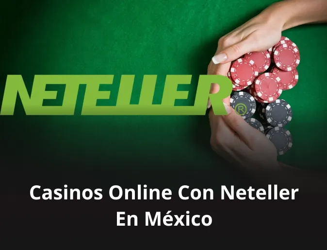 Casinos con Neteller Casinos con Neteller