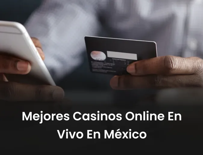 Mejores casinos online en vivo en México Mejores casinos online en vivo en México